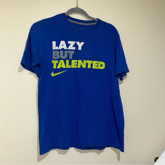Men’s Nike Brand Lazy But Talented Casual Funny Cool Fun Graphic T-Shirt Size: M - Picture 3 of 15